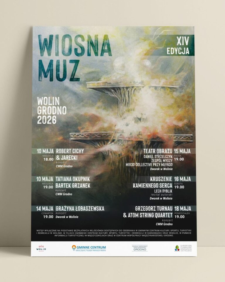 XIV WIOSNA MUZ. CZEKACIE?   CENTRUM WSPÓŁPRACY MIĘDZYNARODOWEJ  GRODNO ZAPRASZA. W&nbsp;PROGRAMIE OKUPNIK, ŁOBASZEWSKA, TURNAU