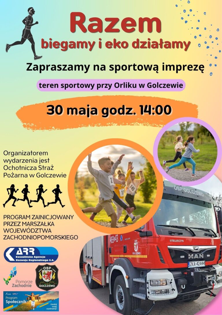 „Razem biegamy i&nbsp;eko działamy”. OSP Golczewo zaprasza mieszkańców na&nbsp;sportowo-ekologiczne wydarzenie