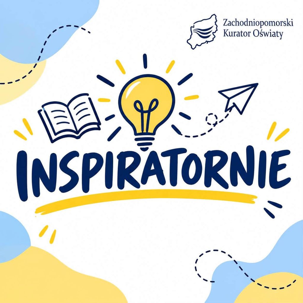 Golczewska szkoła „Inspiratornią rozwojową” Kuratorium Oświaty 1 inspiratornie